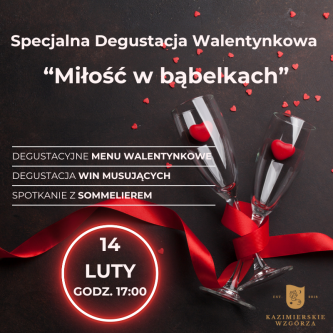 Specjalna degustacja walentynkowa "Miłość w bąbelkach"